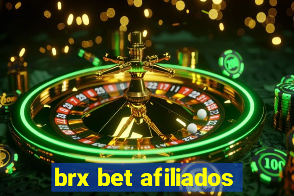 brx bet afiliados